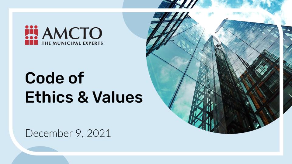 Code of Ethics and Values - December 9, 2021